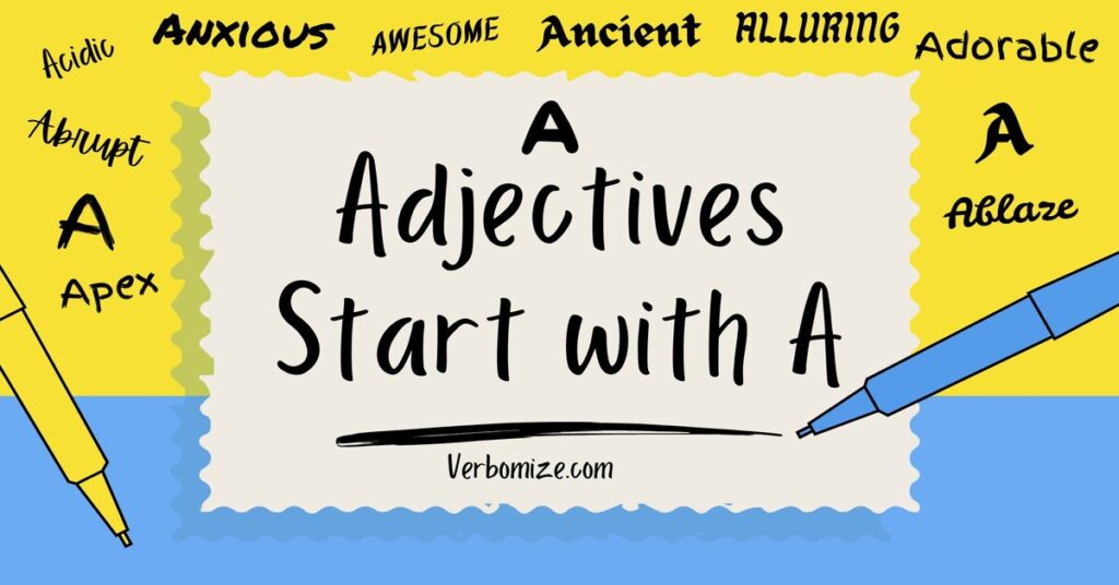 Adjectives Start with A