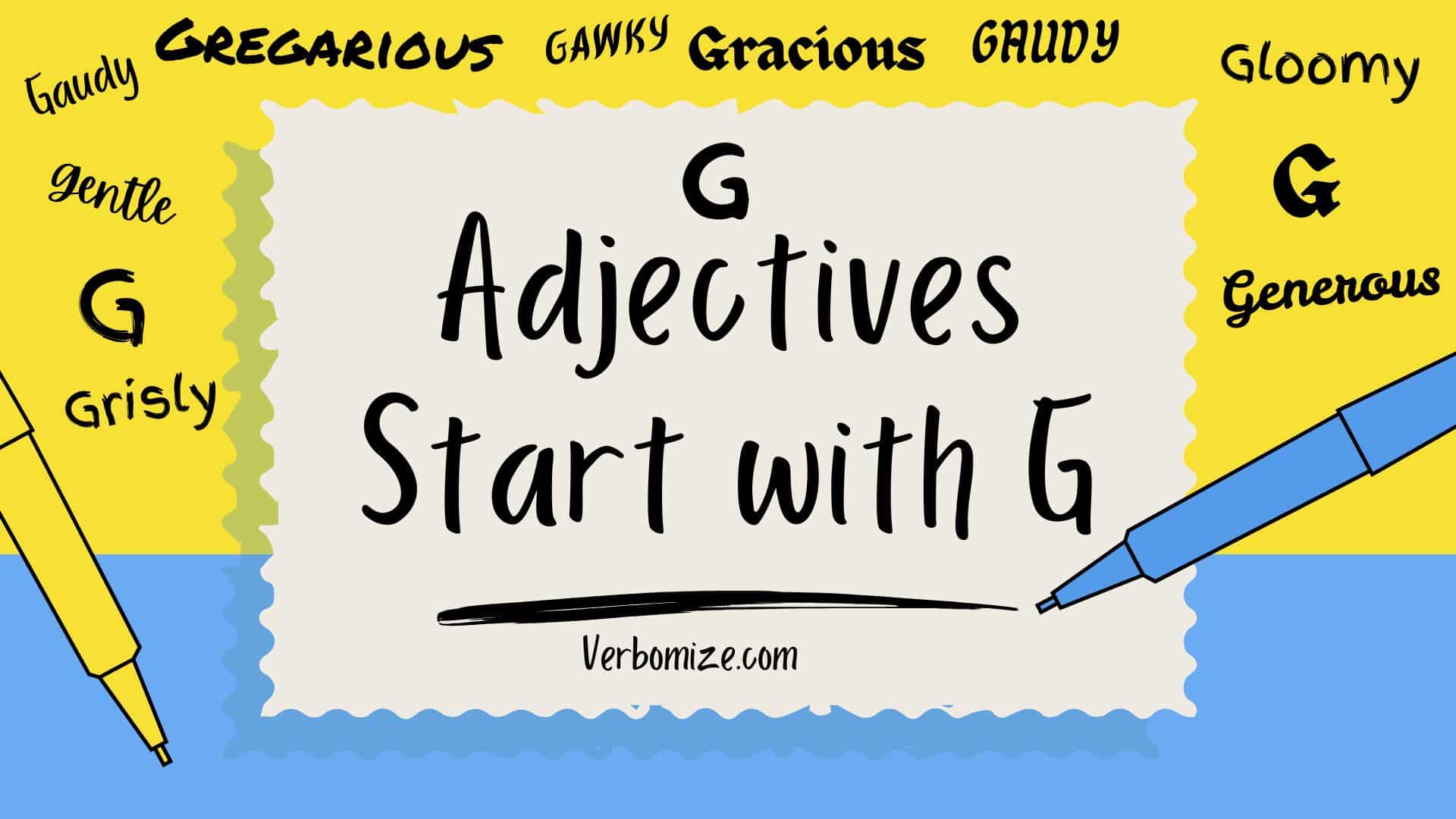 adjectives that start with g